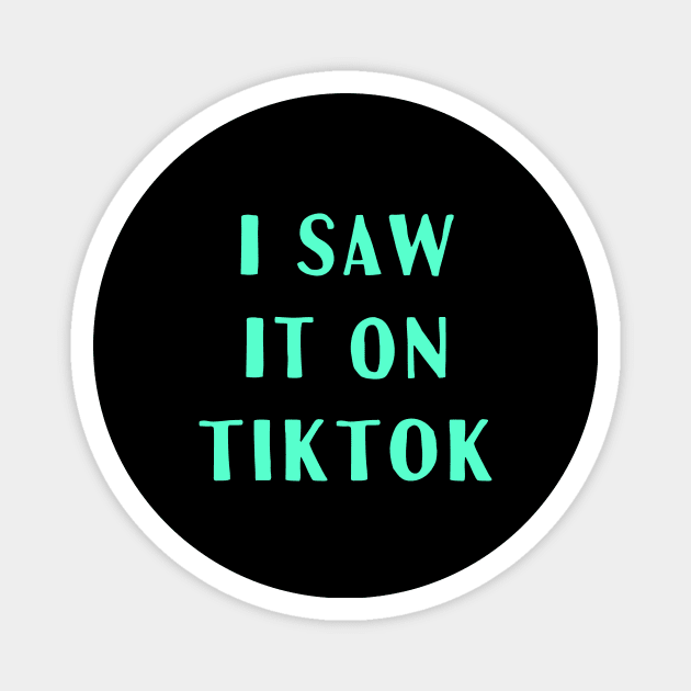 TikTok Funny Gift For Teen Girls Magnet by Little Duck Designs